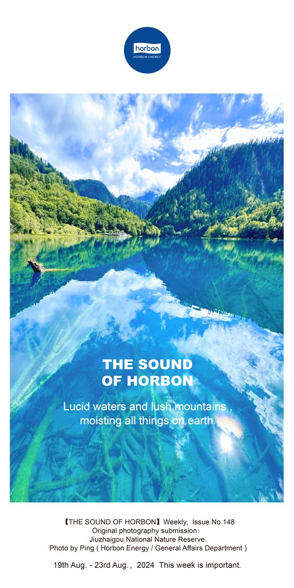 【和之声】绿水青山，泽被万物。-(总第148期）2024.8.19-8英文改幼季度推送用.jpg